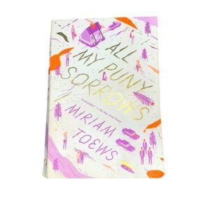 All My Puny Sorrows Book